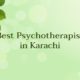 Best Psychotherapist in Karachi