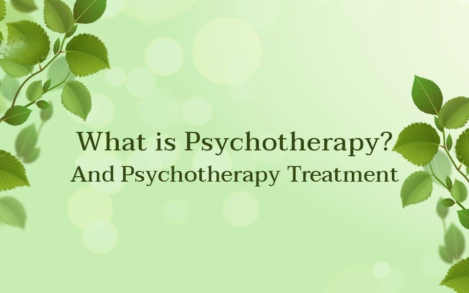 What is Psychotherapy