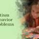 Autism Behavior Problems