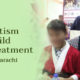 Autism Child Treatment in karachi