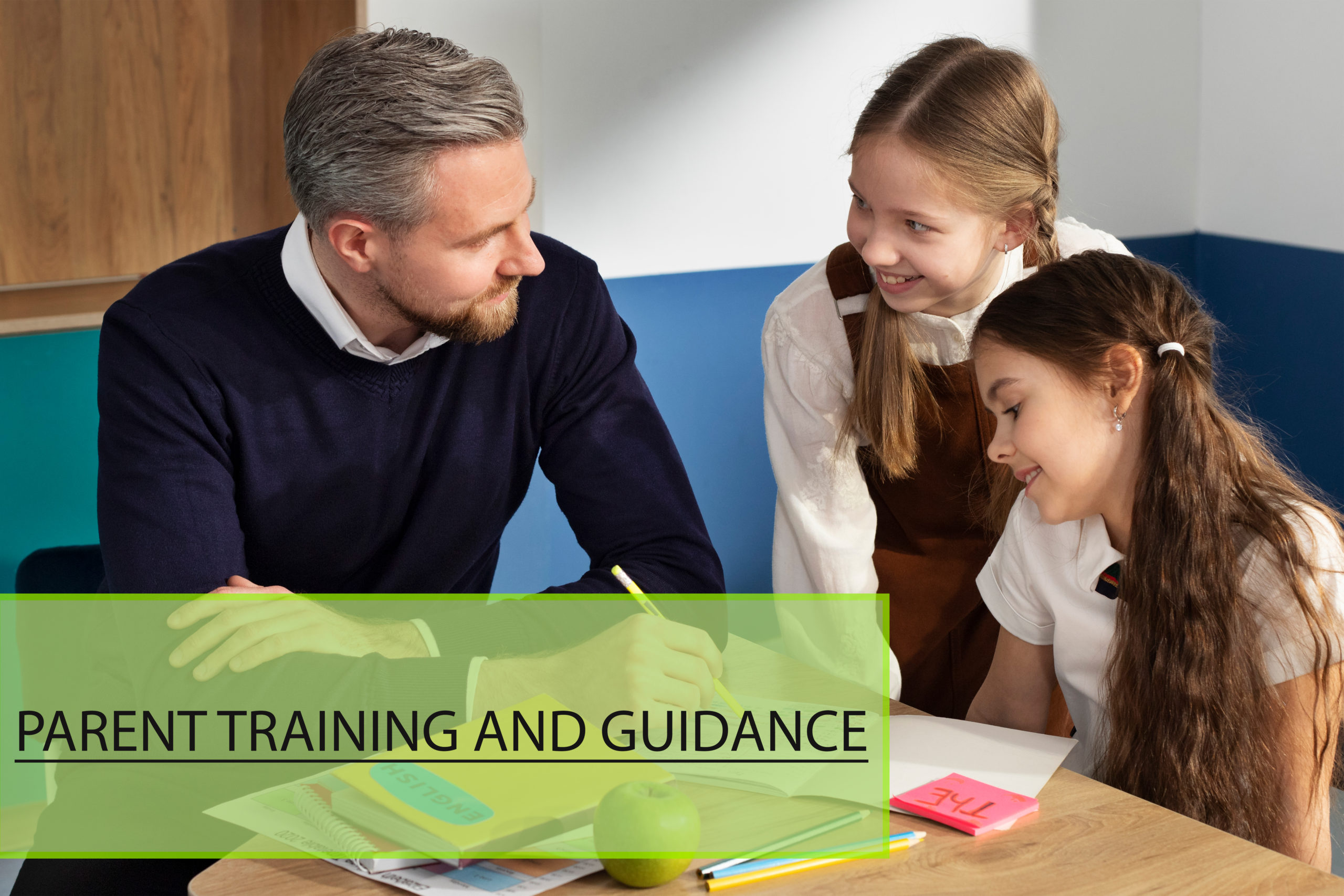 Parent Training and Guidance