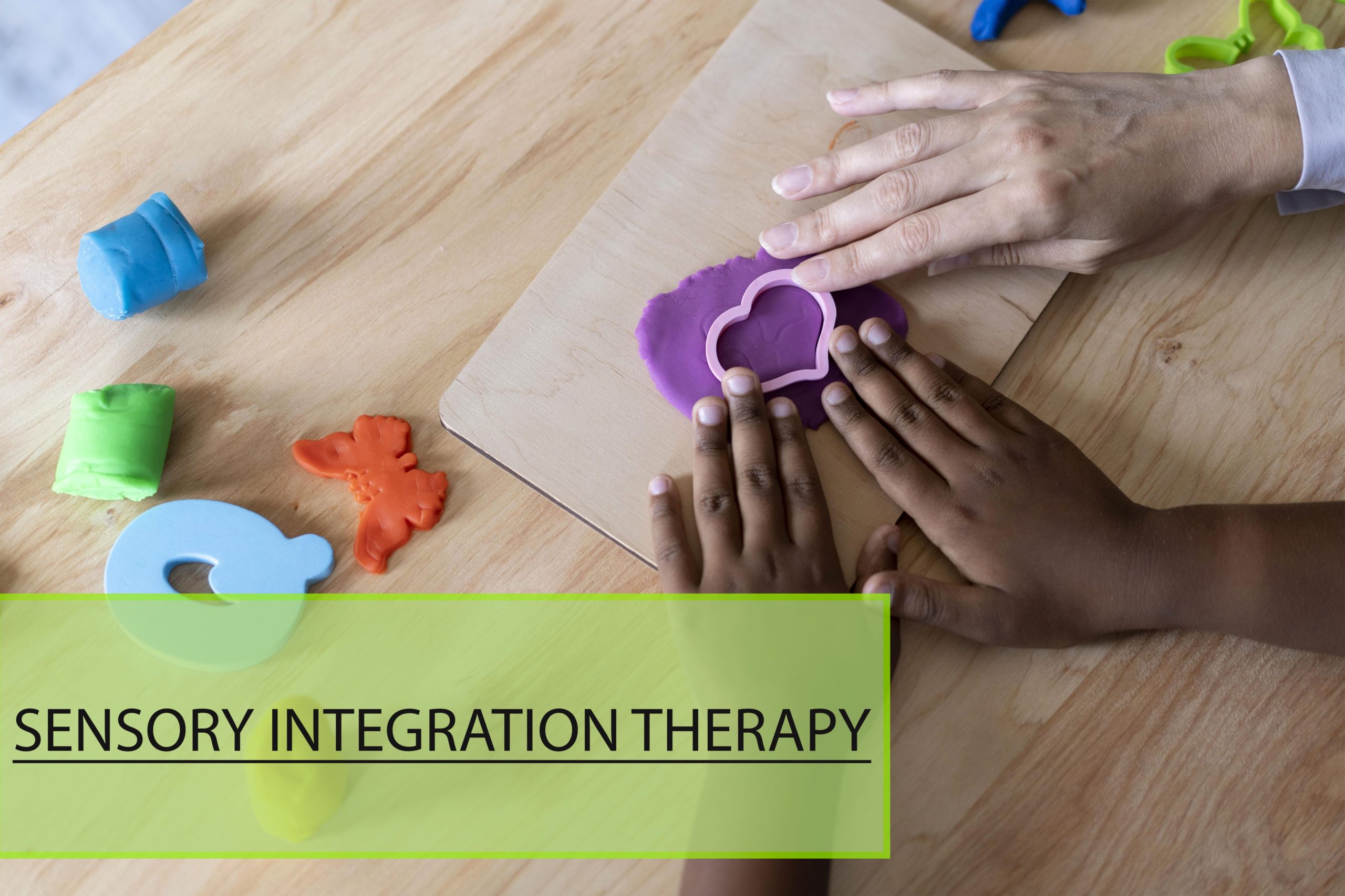 Sensory Integration Therapy