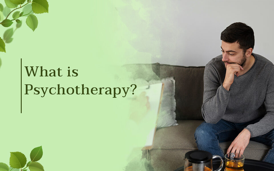 What is Psychotherapy?