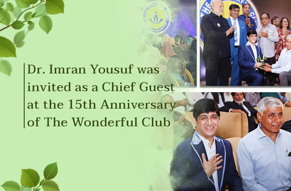 Dr-Imran-Yousuf-was-invited-as-a-Chief-Guest-at-the-15th-Anniversary-of-The-Wonderful-Club